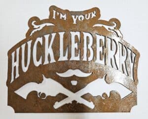 I'm Your HUCKLEBERRY II